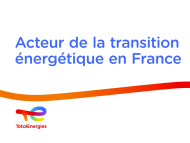 TotalEnergies acteur de la transition énergétique en France