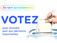 En tant qu'actionnaire, votez pour prendre part aux décisions importantes.