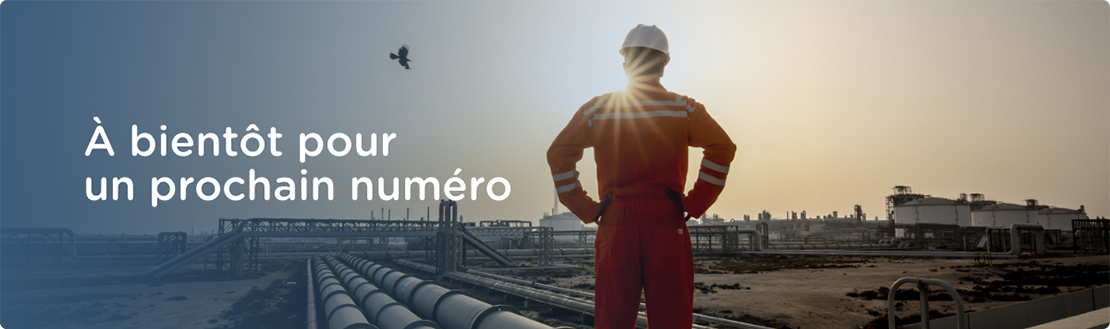 À bientôt pour un prochain numéro